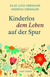 Produktbild: Kinderlos dem Leben auf der Spur
