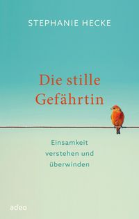 Produktbild: Die stille Gef&auml;hrtin
