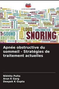 Produktbild: Apn&eacute;e obstructive du sommeil - Strat&eacute;gies de traitement actuelles