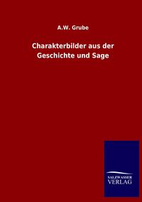 Produktbild: Charakterbilder aus der Geschichte und Sage