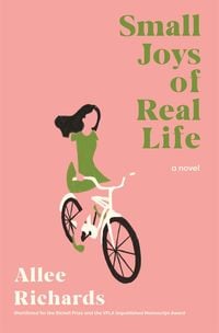 Produktbild: Richards, A: Small Joys of Real Life