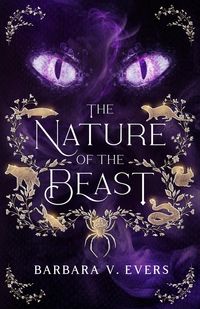 Produktbild: The Nature of the Beast: Not All Beasts Hide in the Dark