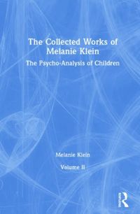 Produktbild: Klein, M: Collected Works of Melanie Klein
