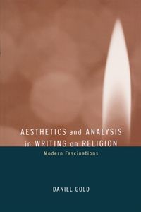 Produktbild: Gold, D: Aesthetics & Analysis in Writing on Religion - Mode