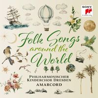 Bild vom Artikel Folk Songs - Around the World vom Autor Philharmonischer Kinderchor Dresden