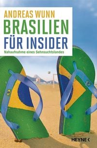 Bild vom Artikel Brasilien für Insider vom Autor Andreas Wunn