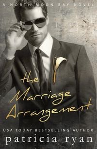 Produktbild: The Marriage Arrangement (North Moon Bay, #2)