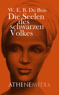 Produktbild: Die Seelen des schwarzen Volkes