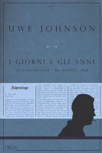 Produktbild: I giorni e gli anni (20 giugno 1968-20 agosto 1968)