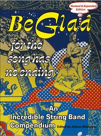 Produktbild: Be Glad for the Song Has No Ending, revised and expanded edition