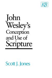 Produktbild: John Wesley's Conception and Use of Scripture