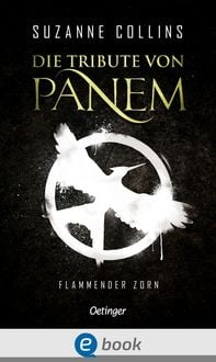 Produktbild: Flammender Zorn / Die Tribute von Panem Bd.3