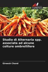 Produktbild: Studio di Alternaria spp. associata ad alcune colture ombrellifere