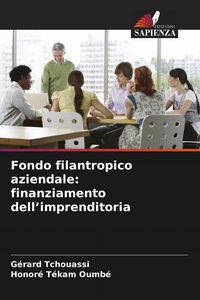 Produktbild: Fondo filantropico aziendale: finanziamento dell'imprenditoria