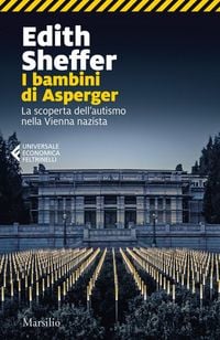 Produktbild: I bambini di Asperger. La scoperta dell'autismo nella Vienna nazista