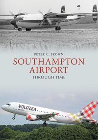 Produktbild: Southampton Airport Through Time