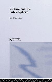 Produktbild: Culture and the Public Sphere