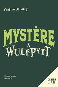 Produktbild: Myst&egrave;re &agrave; Wulfpytt