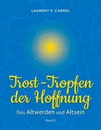 Produktbild: Trost-Tropfen der Hoffnung