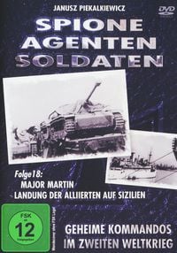 Produktbild: Spione, Agenten, Soldaten - Folge 18: Major Martin - Landung der Alliierten auf Sizilien