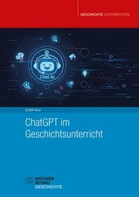 Produktbild: ChatGPT im Geschichtsunterricht