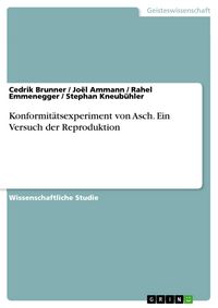 Produktbild: Konformit&auml;tsexperiment von Asch. Ein Versuch der Reproduktion