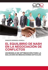 Produktbild: El Equilibrio De Nash En La Negociaci&oacute;n De Conflictos