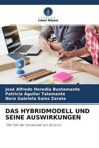 Produktbild: Das Hybridmodell und Seine Auswirkungen