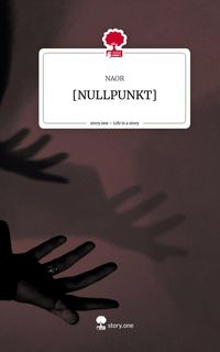 Produktbild: [NULLPUNKT]. Life is a Story - story.one