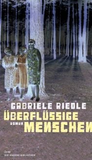 Produktbild: &Uuml;berfl&uuml;ssige Menschen