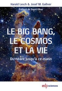 Produktbild: Le Big Bang, le cosmos et la vie