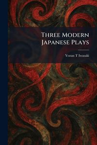 Produktbild: Three Modern Japanese Plays