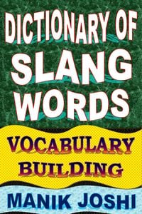 Produktbild: Dictionary of Slang Words: Vocabulary Building (English Word Power, #28)