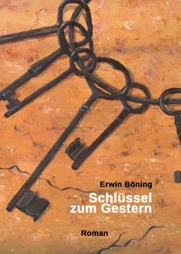 Produktbild: Schl&uuml;ssel zum Gestern