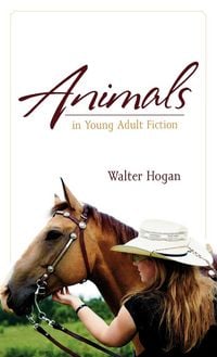 Produktbild: Animals in Young Adult Fiction