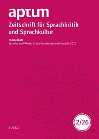 Produktbild: Aptum, Zeitschrift f&uuml;r Sprachkritik und Sprachkultur 22. Jahrgang. 2026, Heft 2