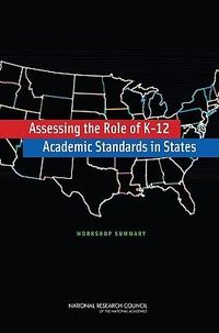 Produktbild: Assessing the Role of K-12 Academic Standards in States