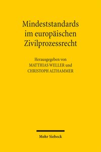 Produktbild: Mindeststandards im europ&auml;ischen Zivilprozessrecht