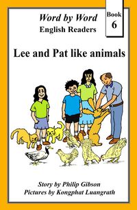 Produktbild: Lee And Pat Like Animals (Word by Word Graded Readers for Children, #6)