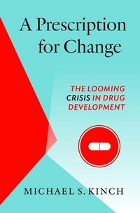 Produktbild: Kinch, M: A Prescription for Change