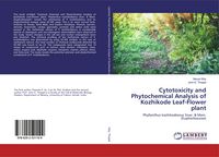 Produktbild: Cytotoxicity and Phytochemical Analysis of Kozhikode Leaf-Flower plant
