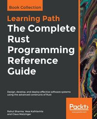 Produktbild: The Complete Rust Programming Reference Guide
