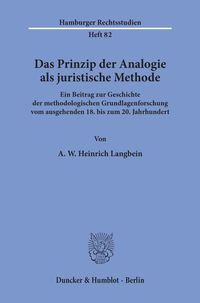 Produktbild: Das Prinzip der Analogie als juristische Methode.