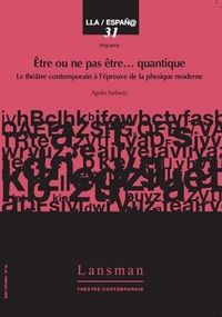 Produktbild: Etre Ou Ne Pas Etre ... Quantique (Surbezy)