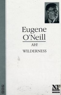 Produktbild: O'Neill, E: Ah! Wilderness