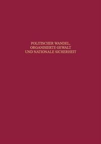 Produktbild: Politischer Wandel, organisierte Gewalt und nationale Sicherheit