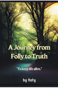 Produktbild: A Journey from Folly to Truth