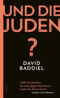 Bild vom Artikel Und die Juden? vom Autor David Baddiel