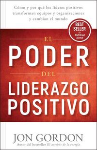 Produktbild: El Poder del Liderazgo Positivo