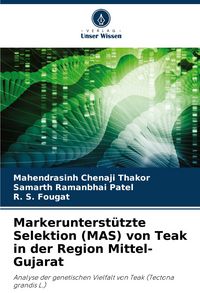 Produktbild: Markerunterst&uuml;tzte Selektion (MAS) von Teak in der Region Mittel-Gujarat